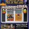 Trick Or Treat Land Window Cover
